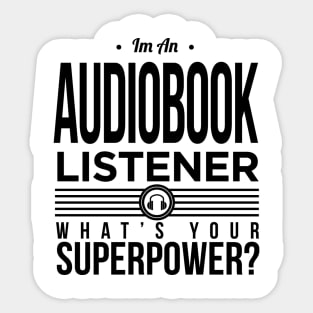 Audiobook Listener SuperPower Sticker